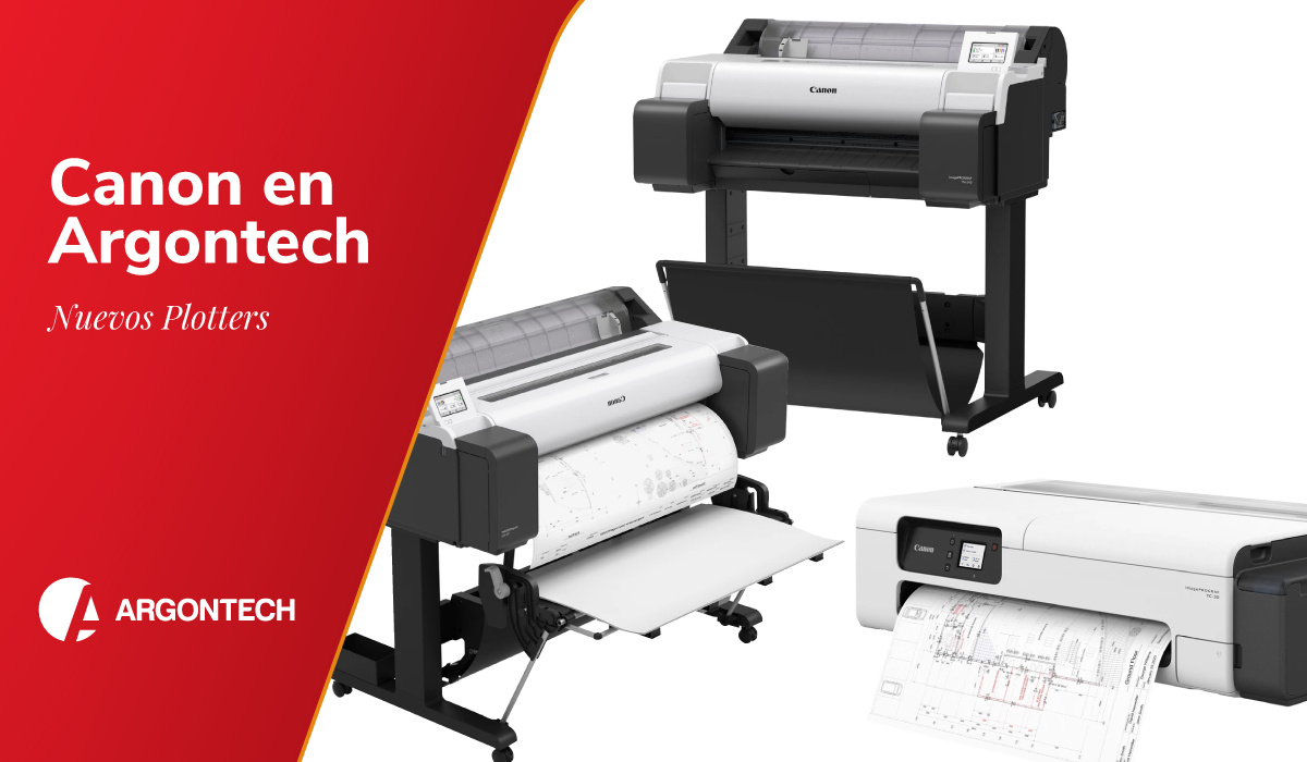 Nuevos Plotters Canon en Argontech